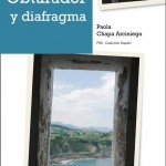 Presentación del libro “Obturador y diafragma”