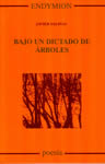 Bajo un dictado de árboles